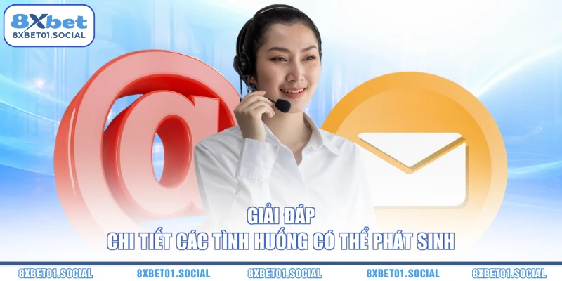 Giải đáp chi tiết các tình huống có thể phát sinh