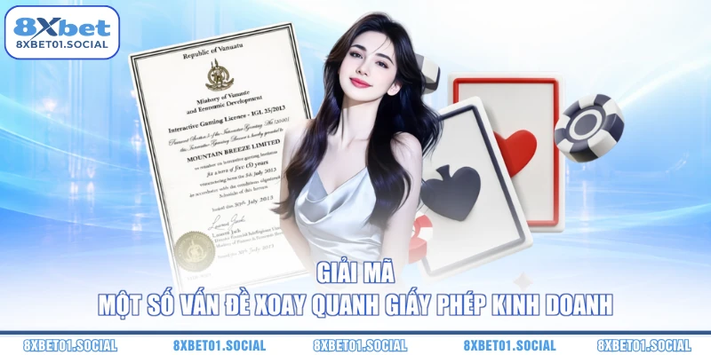 Giải mã một số vấn đề xoay quanh giấy phép kinh doanh