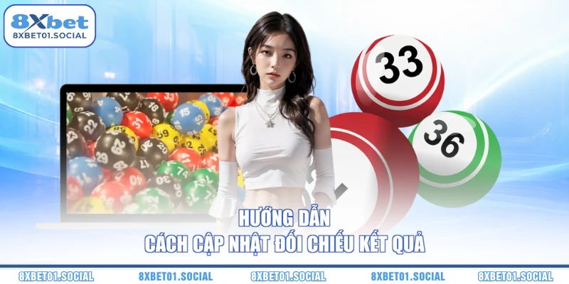 Hướng dẫn cách cập nhật đối chiếu kết quả