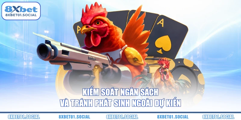 Kiểm soát ngân sách và tránh phát sinh ngoài dự kiến