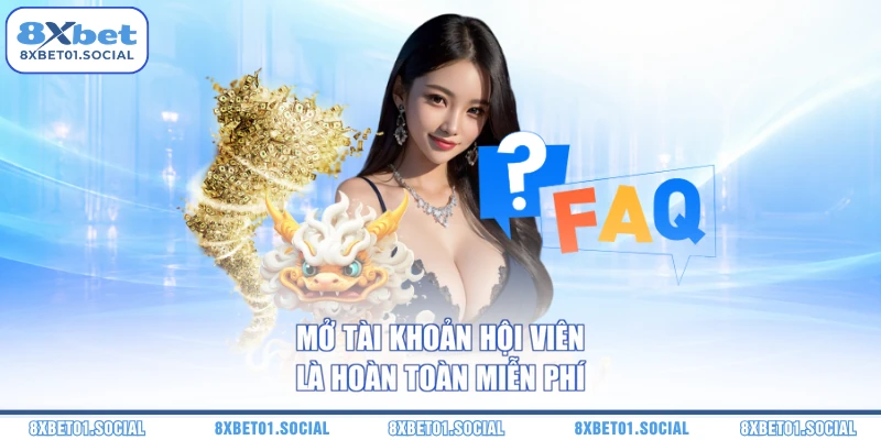 Mở tài khoản hội viên là hoàn toàn miễn phí
